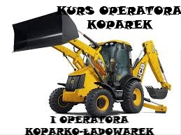 Przeprowadzenie kursu zawodowego OPERATOR KOPARKO-ŁADOWAREK I OPERATOR KOPAREK jednonaczyniowych kl. III.